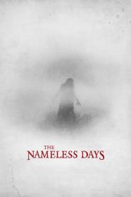 The Nameless Days (2022) [1080p] [WEBRip] [5.1] <span style=color:#39a8bb>[YTS]</span>