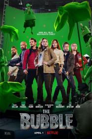 The Bubble (2022)(FHD)(1080p)(x264)(WebDL)(MultiLang)(MultiSUB) PHDTeam