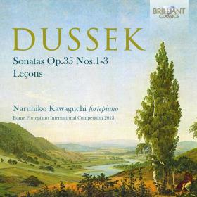 Dussek - Sonatas, Op  35 Nos  1-3, Lecons - Naruhiko Kawaguchi (2015) [FLAC]