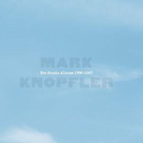 Mark Knopfler - The Studio Albums 1996-2007 (Remastered) (2022) Mp3 320kbps [PMEDIA] ⭐️