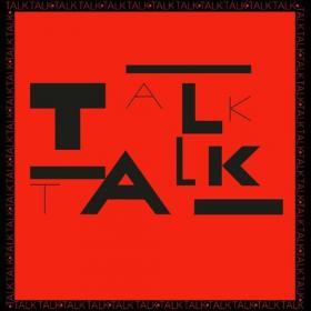 Talk Talk - Talk Talk  (2022 Digital Master) (2022) [24Bit-96kHz] FLAC [PMEDIA] ⭐️