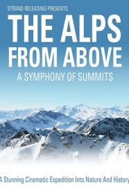 A Symphony Of Summits The Alps From Above (2013) [1080p] [WEBRip] [5.1] <span style=color:#39a8bb>[YTS]</span>