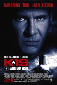 【更多高清电影访问 】K-19寡妇制造者[简繁英字幕] K-19 The Widowmaker 2002 BluRay 1080p x265 10bit-MiniHD