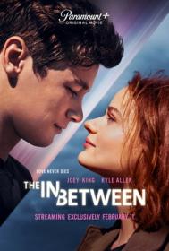 The In Between Non Ti Perderò 2022 iTA-ENG WEBDL 2160p HDR x265-CYBER