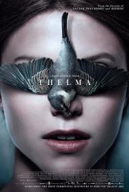 【更多高清电影访问 】西尔玛[简繁英字幕] Thelma 2017 1080p BluRay DTS x264-GameHD