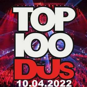 Top 100 DJs Chart (10-04-2022)