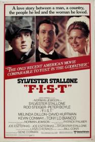 F I S T (1978) [Sylvester Stallone] 1080p BluRay H264 DolbyD 5.1 + nickarad