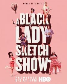 A Black Lady Sketch Show S03 RG Paravozik