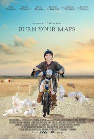 【更多高清电影访问 】燃烧之旅[简繁英字幕] Burn Your Maps 2016 1080p BluRay DD 5.1 x265-10bit-GameHD