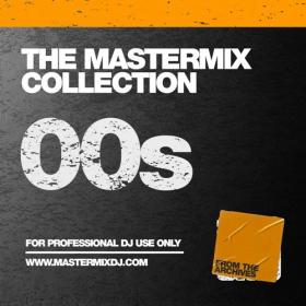 VA - The Mastermix Collection 00s (2022) Mp3 320kbps [PMEDIA] ⭐️
