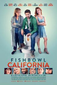 【更多高清电影访问 】鱼缸加州[简繁英字幕] Fishbowl California 2018 1080p BluRay DTS x265-10bit-GameHD