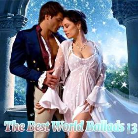 The Best World Ballads-13 [Vol 1-11] (2020)