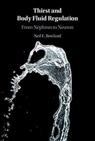 [ TutGee com ] Thirst and Body Fluid Regulation - From Nephron to Neuron