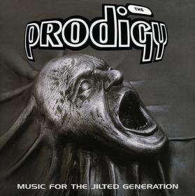 The Prodigy – Music For The Jilted Generation (1994) (2008 Reissue)