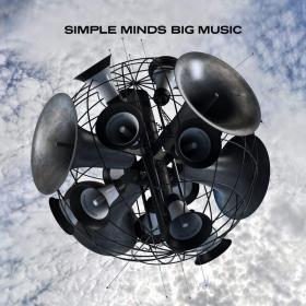 Simple Minds - Big Music (2014 - PopRock) [Flac 24-192 LP]