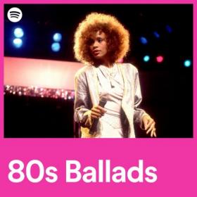 Various Artists - 80's Ballads (2022) Mp3 320kbps [PMEDIA] ⭐️