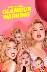 Park Na-rae Glamour Warning (2019) [1080p] [WEBRip] [5.1] <span style=color:#39a8bb>[YTS]</span>