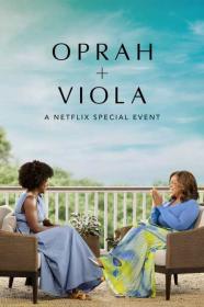 Oprah Viola A Netflix Special Event 2022 720p NF WEBRip 400MB x264<span style=color:#39a8bb>-GalaxyRG[TGx]</span>