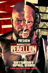 IMPACT Wrestling Rebellion 2022 Preshow FITE 1080p WEBRip h264<span style=color:#39a8bb>-TJ</span>
