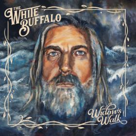 The White Buffalo - 2020 - On The Widow's Walk (Deluxe) (24bit-44.1kHz)