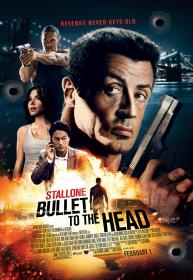 Bullet to the Head (2012) [Sylvester Stallone] 1080p BluRay H264 DolbyD 5.1 + nickarad