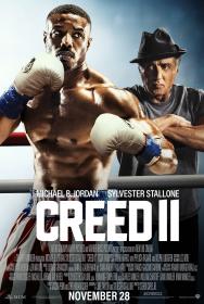 Creed II (2018) [Sylvester Stallone] 1080p BluRay H264 DolbyD 5.1 + nickarad