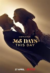 365 Days This Day (2022) 720p WEBRip x264 AAC 2 [ Hin,Pol ] ESub