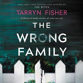 The Wrong Family (Unabridged) m4b