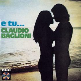 Claudio Baglioni - E Tu    (1974 Pop Rock) [Flac 16-44]