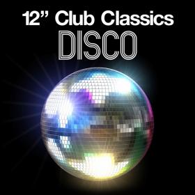 VA - 12'' Club Classics - Disco (2011) [FLAC]