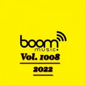 Boom Hits Vol 1008 2022