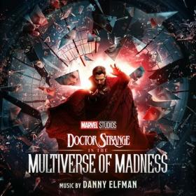 Doctor Strange in the Multiverse of Madness (Original Motion Picture Soundtrack) (2022) Mp3 320kbps [PMEDIA] ⭐️