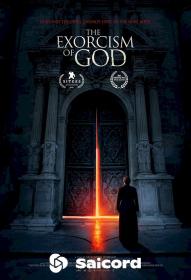 The Exorcism of God (2021) [Hindi Dubbed] 1080p WEB-DLRip Saicord