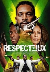 Respect the Jux 2022 1080p WEB-DL DD 5.1 H.264<span style=color:#39a8bb>-EVO</span>