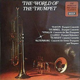World Of The Trumpet  - Works Of Clarke, Haydn, Vivaldi & Others - Top Performers - Vinyl 1973