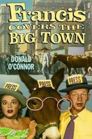 FraNCIS Covers The Big Town (1953) [720p] [BluRay] <span style=color:#39a8bb>[YTS]</span>