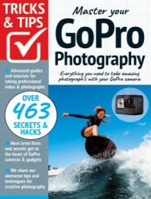 [ CourseWikia.com ] GoPro Tricks And Tips - 10th Edition, 2022