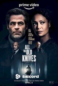 All the Old Knives (2022) [Hindi Dubbed] 1080p WEB-DLRip Saicord