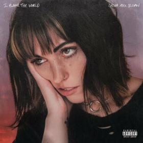 Sasha Alex Sloan - I Blame The World (2022) Mp3 320kbps [PMEDIA] ⭐️