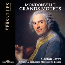 Gaétan Jarry - Grands Motets de Mondonville (2022) [24Bit-96kHz] FLAC [PMEDIA] ⭐️