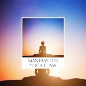 Yoga Music Followers - Mantras for Yoga Class (2022) Mp3 320kbps [PMEDIA] ⭐️