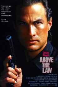 Above The Law (1988) [Steven Seagal] 1080p BluRay H264 DolbyD 5.1 + nickarad
