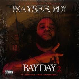 Frayser Boy - Bay Day 2 (2022) Mp3 320kbps [PMEDIA] ⭐️