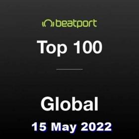 Beatport Top 100 Global Chart (15-05-2022)