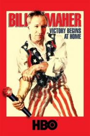 Bill Maher Victory Begins at Home 2003 720p WEBRip 400MB x264<span style=color:#39a8bb>-GalaxyRG[TGx]</span>