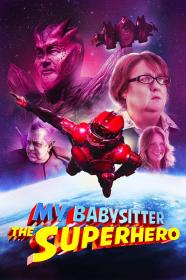 My Babysitter The Super Hero (2022) [720p] [WEBRip] <span style=color:#39a8bb>[YTS]</span>
