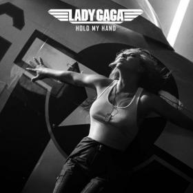 Lady Gaga - Hold My Hand (2022) [24Bit-48kHz] FLAC [PMEDIA] ⭐️