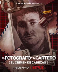 The Photographer Murder in Pinamar 2022 SPANISH 720p NF WEBRip DDP5.1 x264<span style=color:#39a8bb>-SMURF</span>