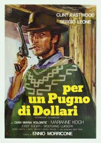 【首发于高清影视之家 】荒野大镖客[国英多音轨+中英字幕] A Fistful of Dollars 1964 BluRay 1080p x265 2Audio-MiniHD