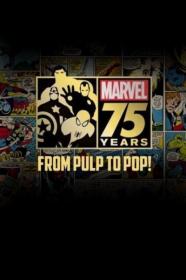 Marvel 75 Years From Pulp To Pop 2014 720p DSNP WEBRip 400MB x264<span style=color:#39a8bb>-GalaxyRG[TGx]</span>